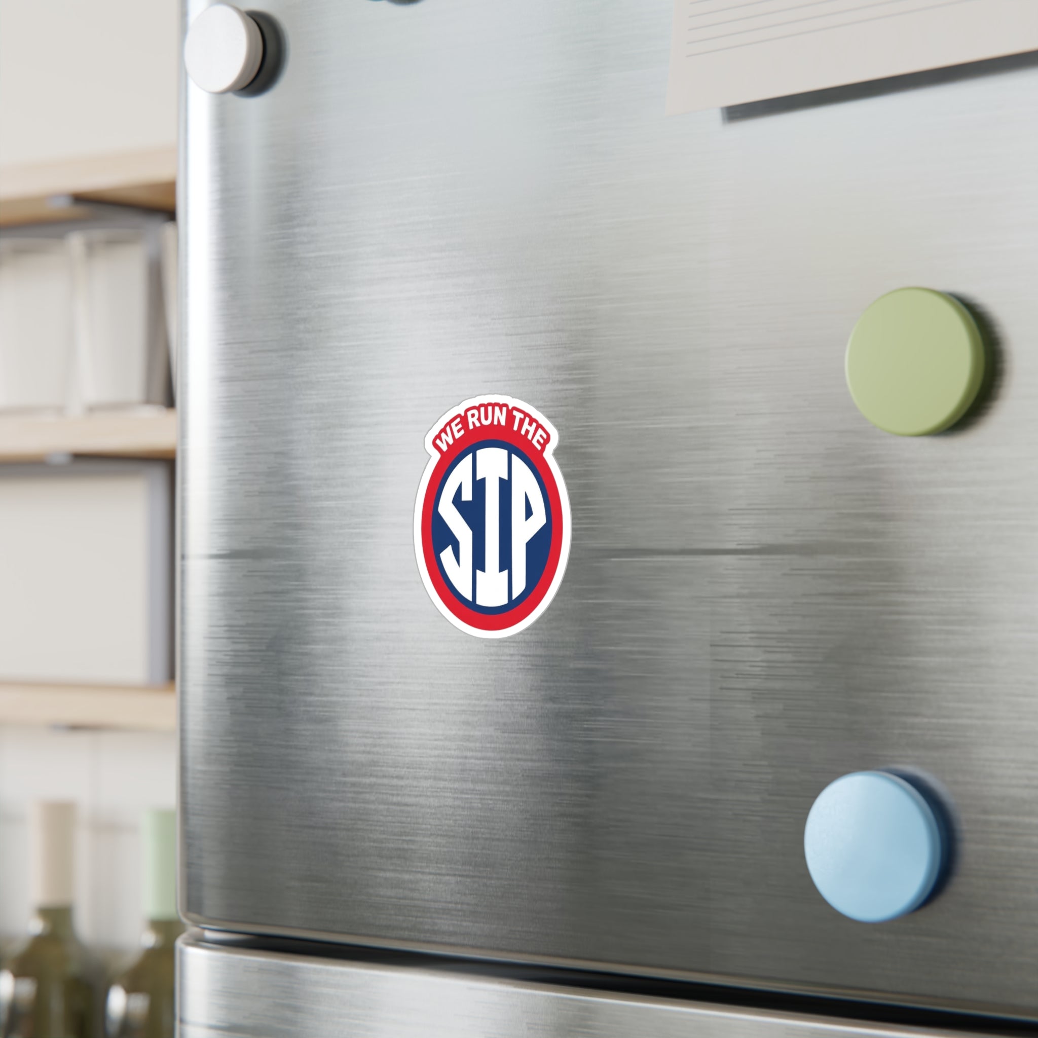We Run The Sip Round Vinyl Decal